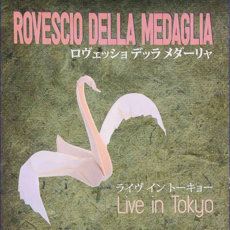 Il Rovescio della Medaglia - Live In Tokyo