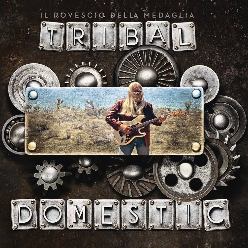 Il Rovescio della Medaglia - Tribal Domestic